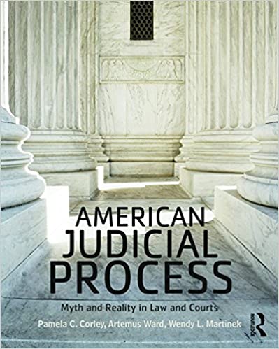 American Judicial Process: Myth and Reality in Law and Courts ebook