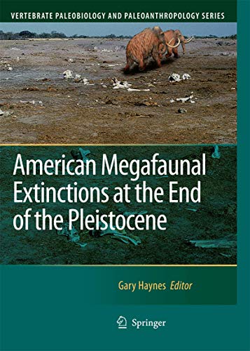 American Megafaunal Extinctions at the End of the Pleistocene ebook