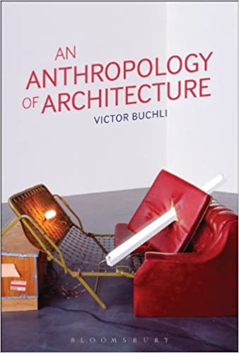 An Anthropology of Architecture ebook