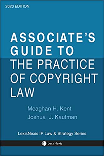 An Associate's Guide to the Practice of Copyright Law ebook
