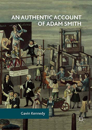 An Authentic Account of Adam Smith ebook