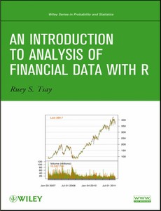 An Introduction to Analysis of Financial Data with R by Ruey S. Tsay ebook