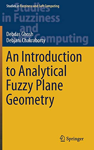 An Introduction to Analytical Fuzzy Plane Geometry ebook