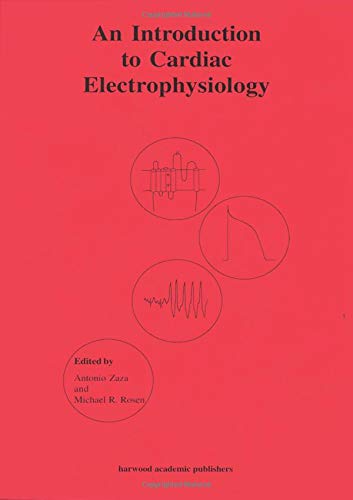 An Introduction to Cardiac Electrophysiology ebook