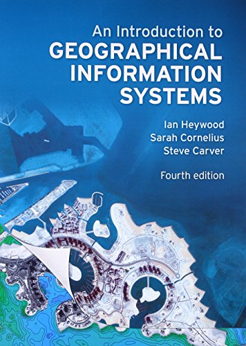 An Introduction to Geographical Information Systems ebook