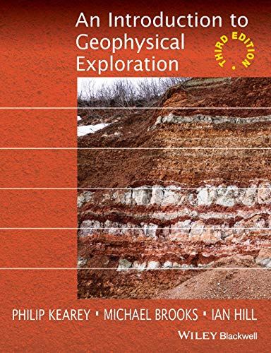 An Introduction to Geophysical Exploration ebook