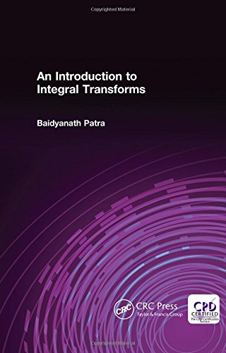 An Introduction to Integral Transforms ebook