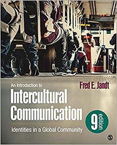 An Introduction to Intercultural Communication: Identities in a Global Community (9th Edition) ebook