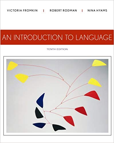 An Introduction to Language (10th Edition) ? ebook