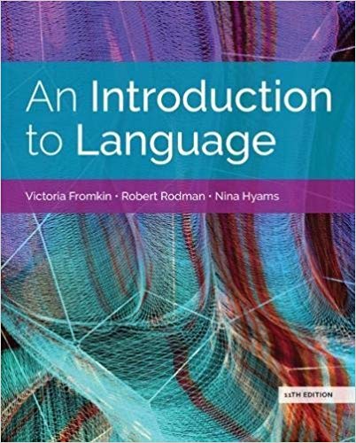 An Introduction to Language (11th Edition) ? ebook