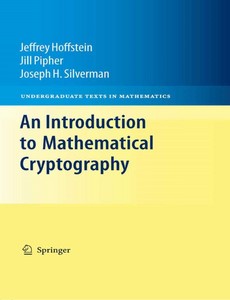 An Introduction to Mathematical Cryptography by Jeffrey Hoffstein ebook