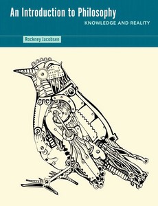 An Introduction To Philosophy Knowledge and Reality by Rockney Jacobsen ebook