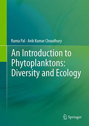 An Introduction to Phytoplanktons: Diversity and Ecology ebook