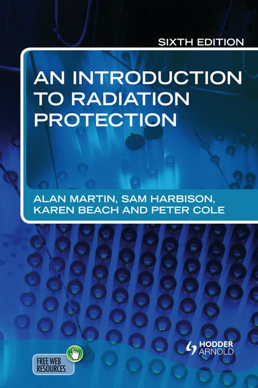 An Introduction to Radiation Protection 6E ebook