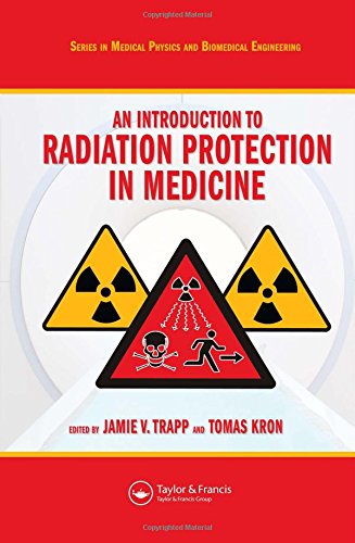 An Introduction to Radiation Protection in Medicine ebook