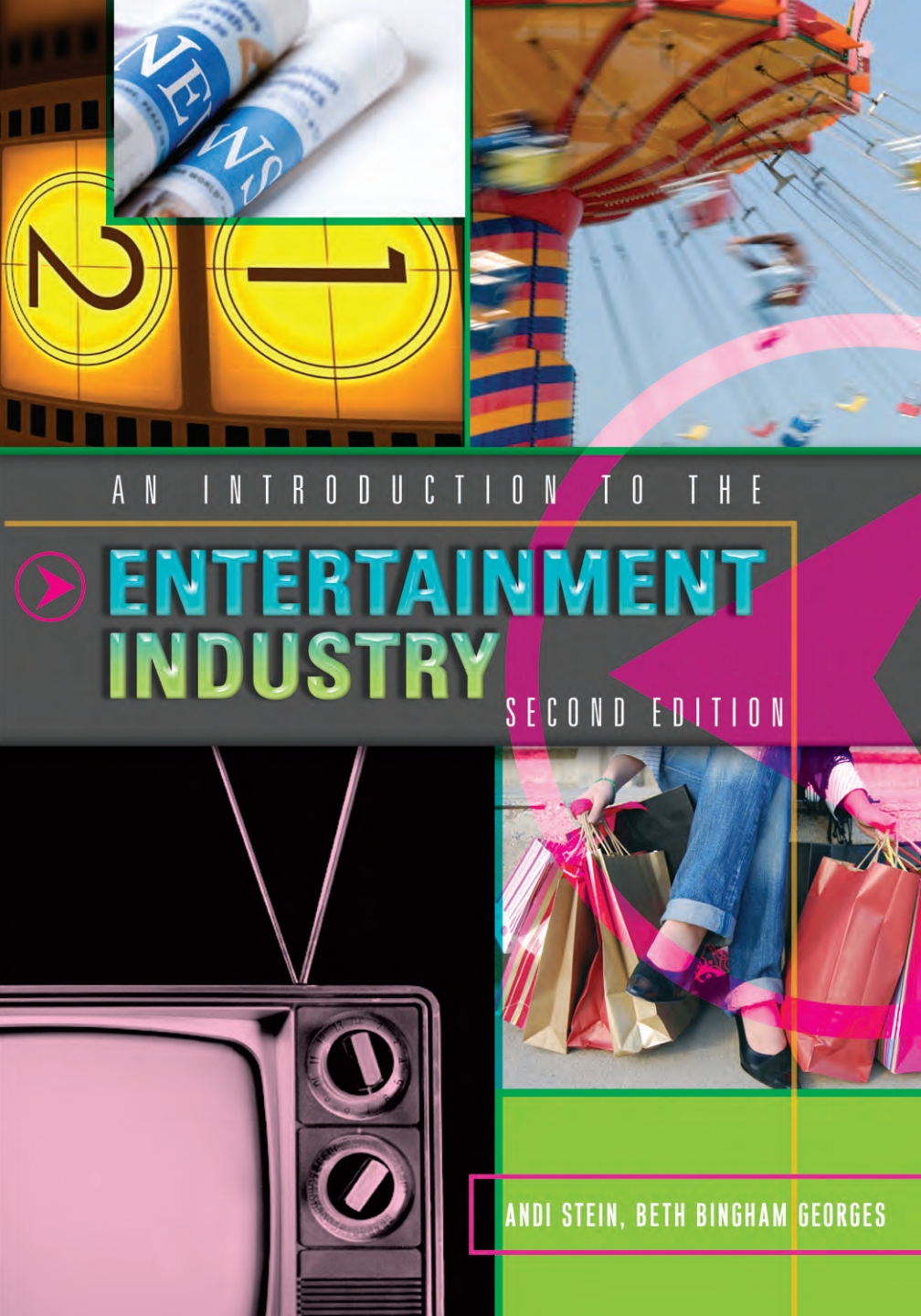 An Introduction to the Entertainment Industry ebook