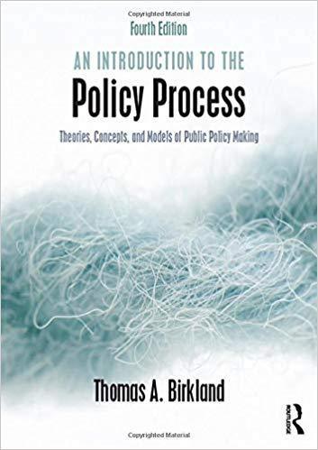 An Introduction to the Policy Process: Theories, Concepts, and Models of Public Policy Making 4th Edition by Thomas A. Birkland ebook