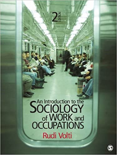 An Introduction to the Sociology of Work and Occupations ebook