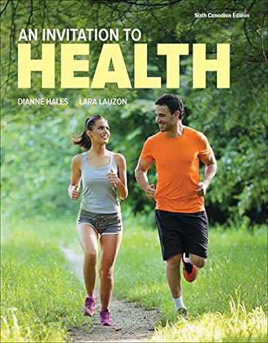 An Invitation to Health, 6th Canadian Edition ebook
