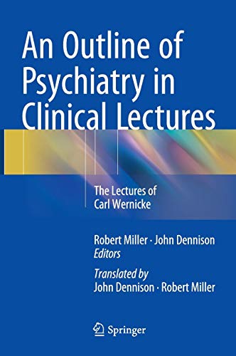 An Outline of Psychiatry in Clinical Lectures ebook