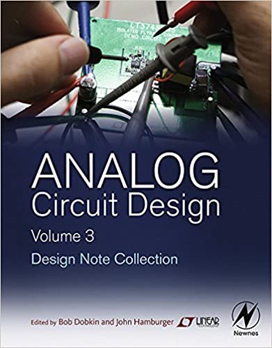 Analog Circuit Design Volume Three: Design Note Collection ebook