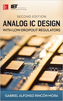 Analog IC Design with Low-Dropout Regulators, Second Edition ebook