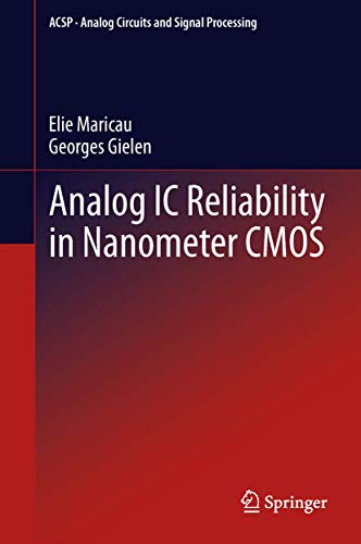 Analog IC Reliability in Nanometer CMOS ebook