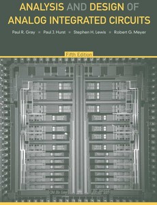 Analysis and Design of Analog Integrated Circuits 5th Edition by Paul R. Gray ebook