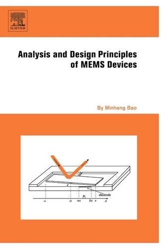 Analysis and Design Principles of MEMS Devices ebook