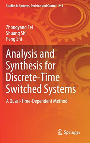Analysis and Synthesis for Discrete-Time Switched Systems ebook