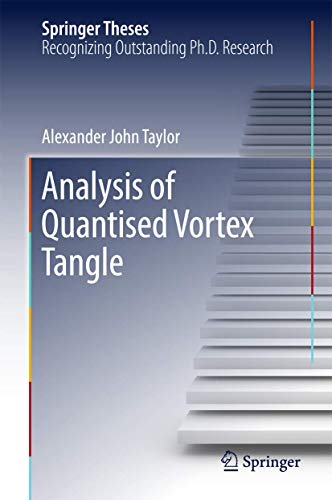 Analysis of Quantised Vortex Tangle ebook