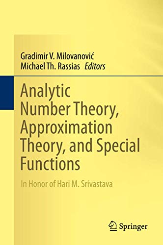 Analytic Number Theory, Approximation Theory, and Special Functions ebook