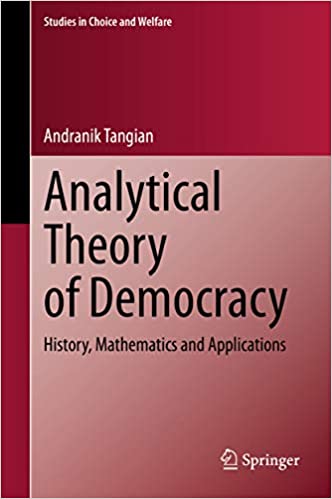 Analytical Theory of Democracy: History, Mathematics and Applications (Studies in Choice and Welfare) ebook
