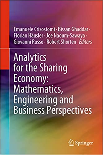 Analytics for the Sharing Economy: Mathematics, Engineering and Business Perspectives ebook