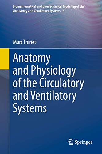 Anatomy and Physiology of the Circulatory and Ventilatory Systems ebook