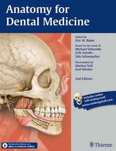 Anatomy for Dental Medicine 2nd Edition by Eric W. Baker ebook