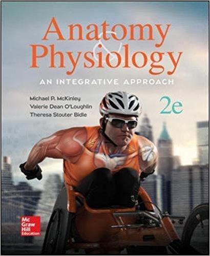 Anatomy & Physiology An Integrative Approach 2nd Edition by Michael McKinley ebook