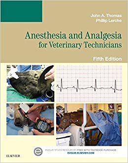 Anesthesia and Analgesia for Veterinary Technicians ebook