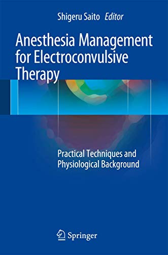 Anesthesia Management for Electroconvulsive Therapy ebook
