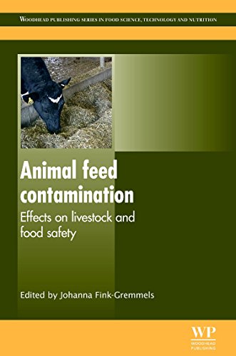 Animal Feed Contamination: Effects On Livestock And Food Safety ebook