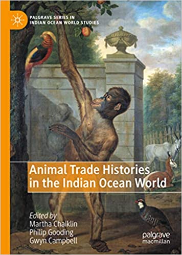 Animal Trade Histories in the Indian Ocean World (Palgrave Series in Indian Ocean World Studies) ebook