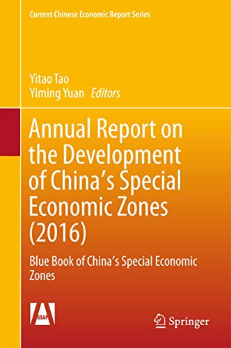 Annual Report on the Development of China?s Special Economic Zones (2016) ebook