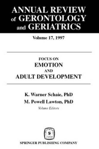 Annual Review of Gerontology and Geriatrics, Volume 17, 1997 ebook