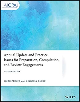Annual Update and Practice Issues for Preparation, Compilation, and Review Engagements (AICPA) ebook