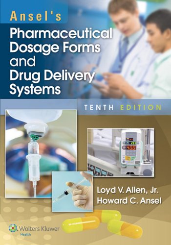 Ansel?s Pharmaceutical Dosage Forms and Drug Delivery Systems ebook