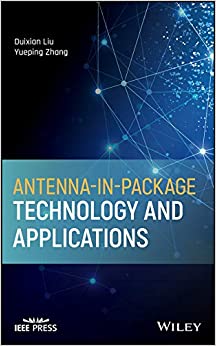 Antenna-in-Package Technology and Applications (Wiley - IEEE) ebook