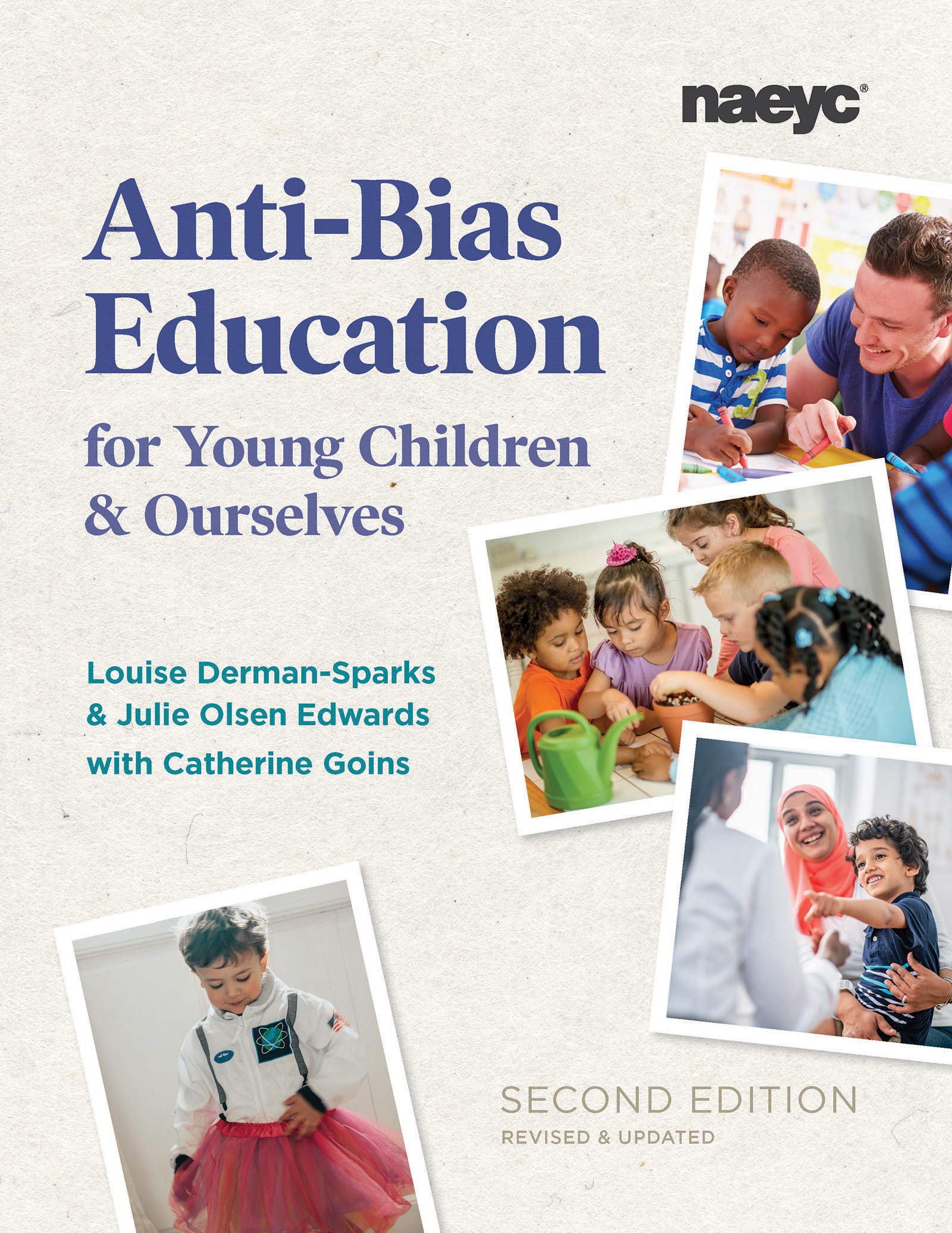 Anti-Bias Education for Young Children and Ourselves, Second Edition ebook