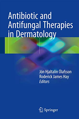 Antibiotic and Antifungal Therapies in Dermatology ebook