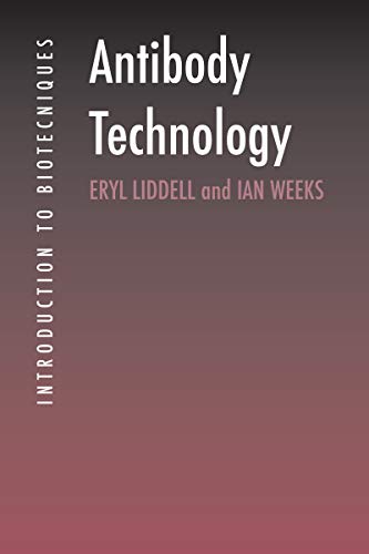 Antibody Technology (Introduction to Biotechniques Series) ebook