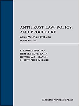 Antitrust Law, Policy, and Procedure: Cases, Materials, Problems, Eighth Edition ebook